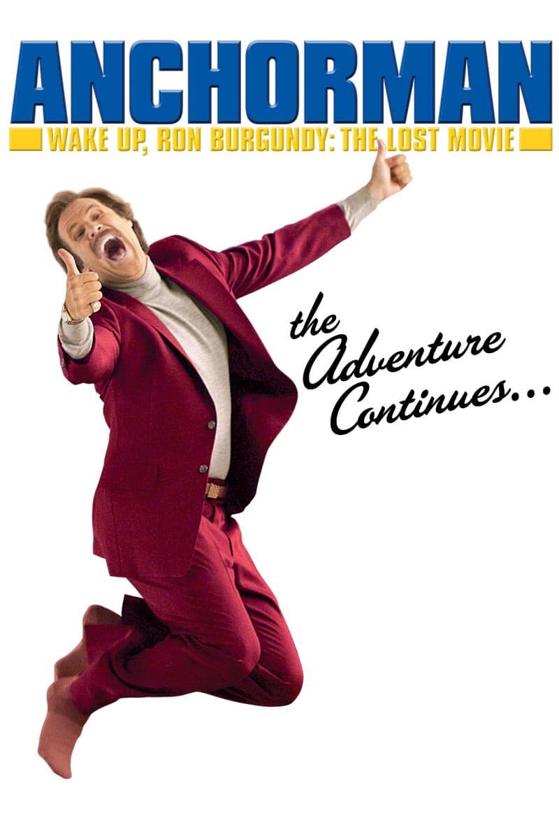 Watch Wake Up Ron Burgundy The Lost Movie DVD Blu ray or Streaming Paramount Movies