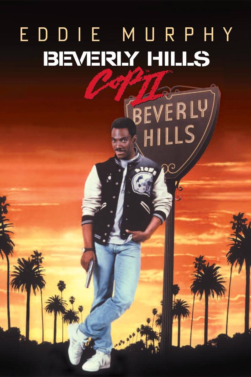 Watch Beverly Hills Cop II | DVD/Blu-ray or Streaming | Paramount Movies, image size:800x1200