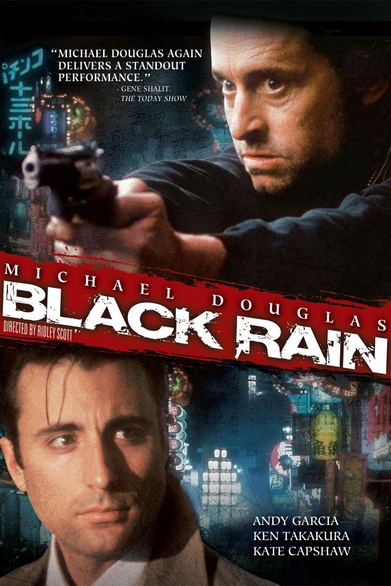 Black Rain - WATCH IT ON BLU-RAY, DVD & DIGITAL