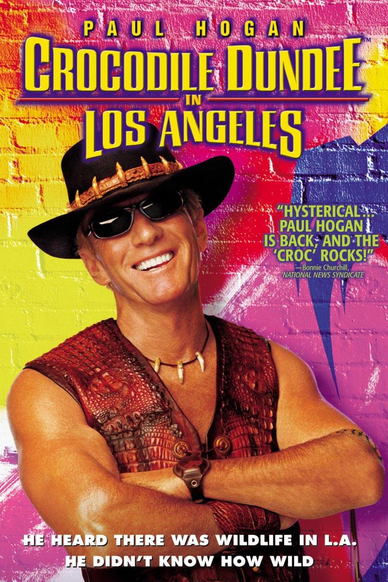Crocodile Dundee in Los Angeles - WATCH IT ON DVD & DIGITAL