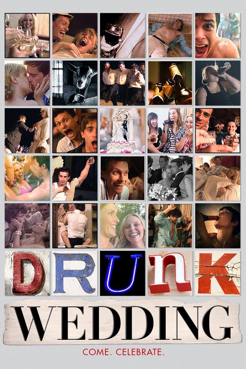 Drunk Wedding - WATCH IT ON DIGITAL