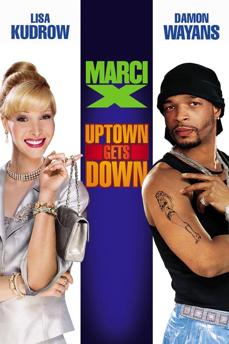 Watch Marci X | DVD/Blu-ray or Streaming | Paramount Movies, image size:800x1200