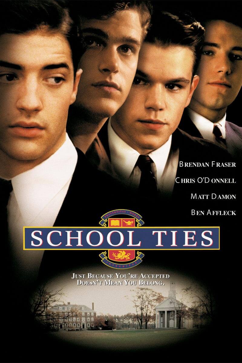 School Ties - WATCH IT ON DVD & DIGITAL