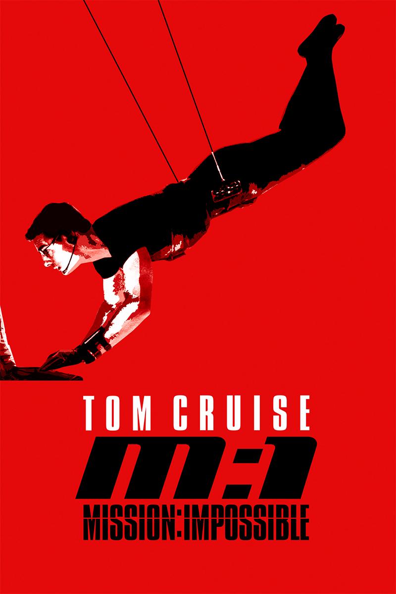 Mission: Impossible - WATCH IT ON 4K ULTRA HD, BLU-RAY, DVD & DIGITAL