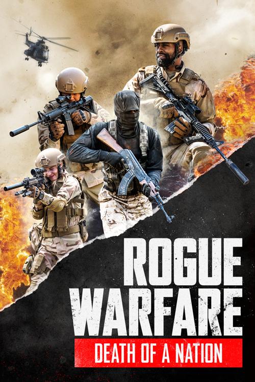 Rogue Warfare: Death of a Nation - WATCH IT ON DIGITAL & ON DEMAND